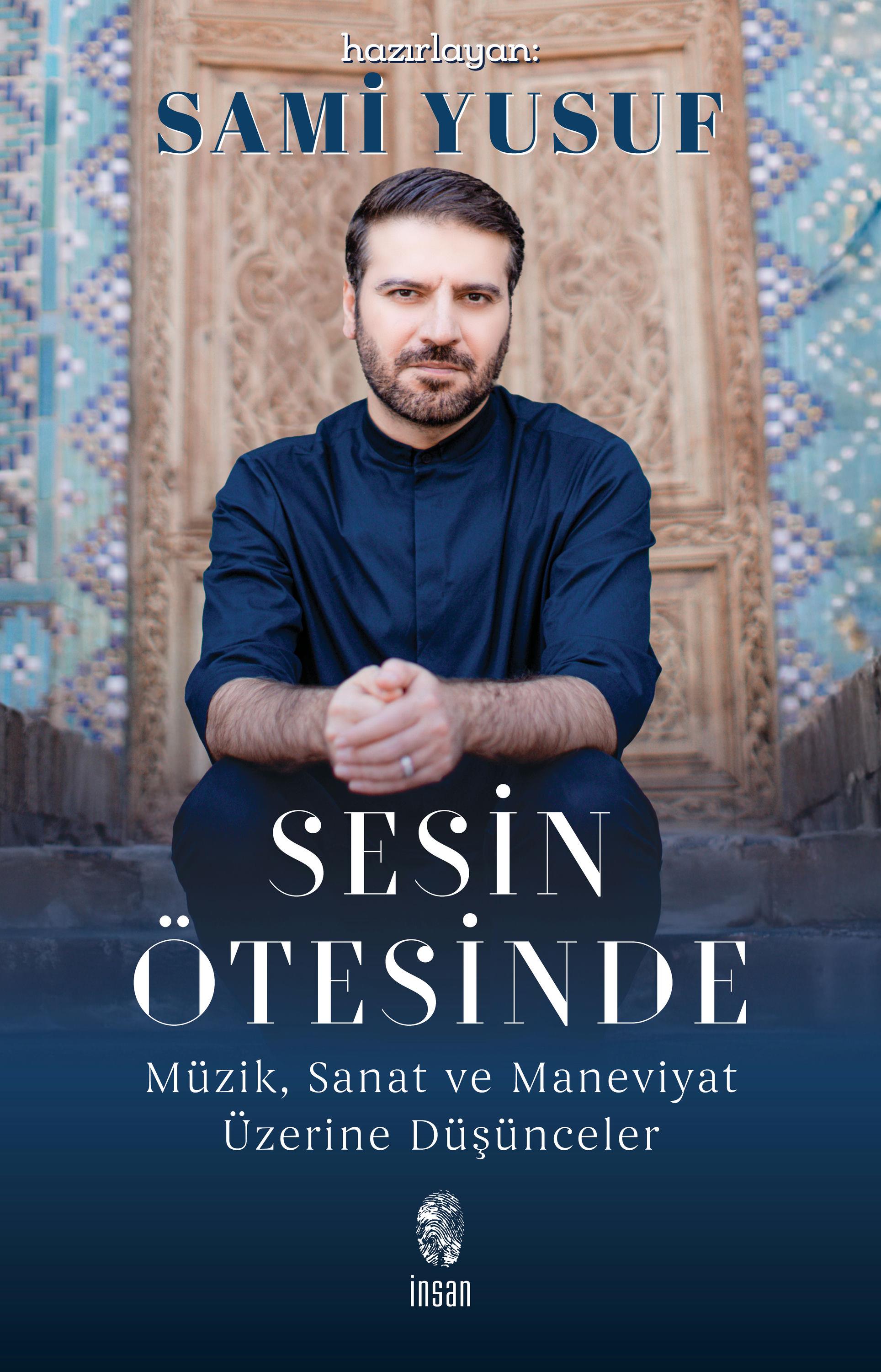 Sesin Ötesinde - Müzik, Sanat ve Maneviyat Üzerine Düşünceler