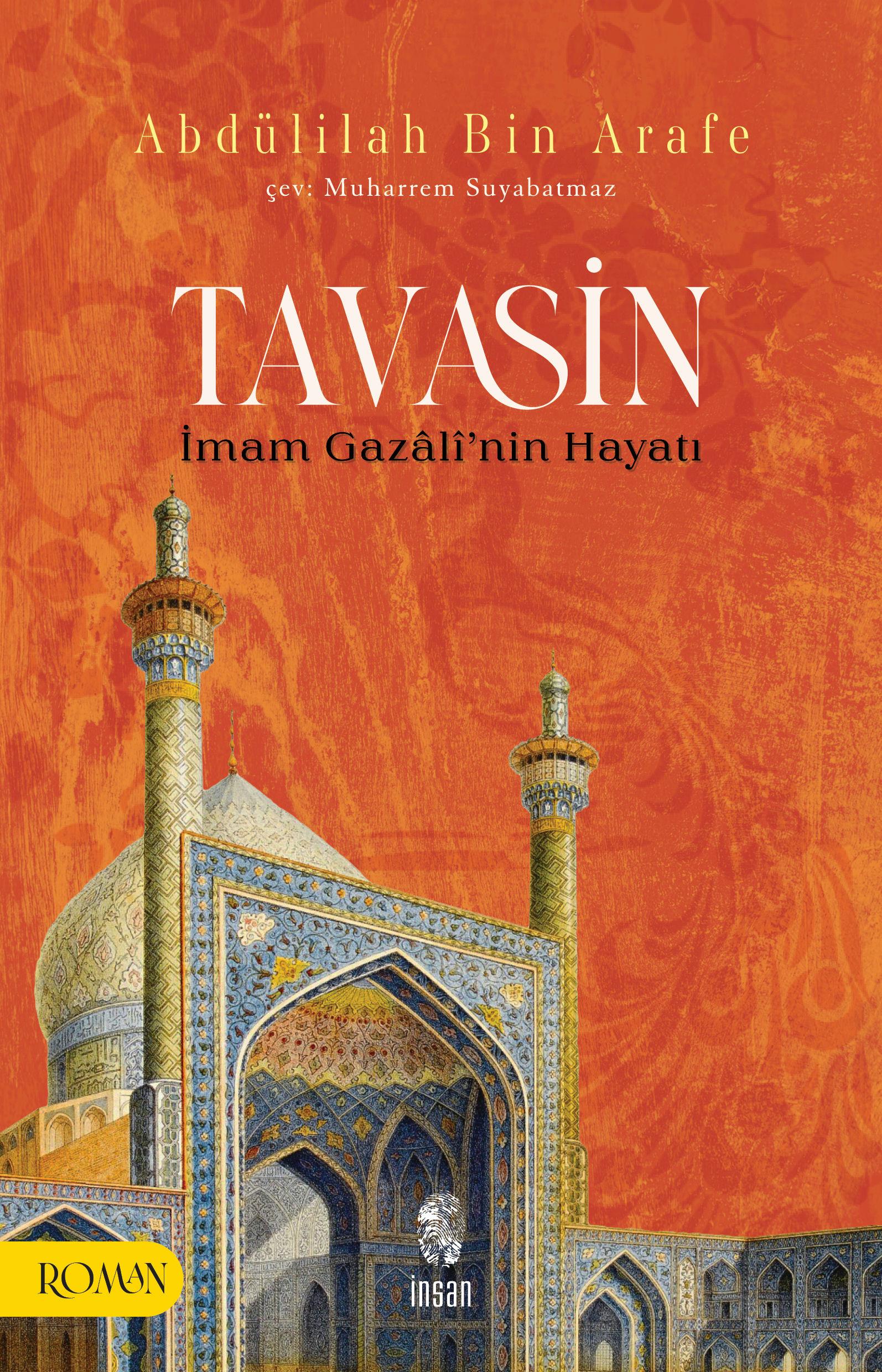 Tavasin - İmam Gazâlî'nin Hayatı