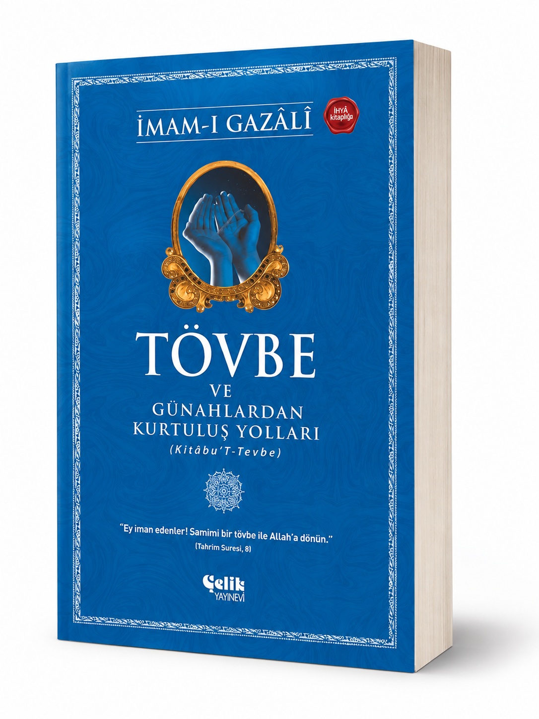 Tövbe ve Günahlardan Kurtuluş Yolları