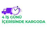 4 İş Günü İçerisinde Kargoda