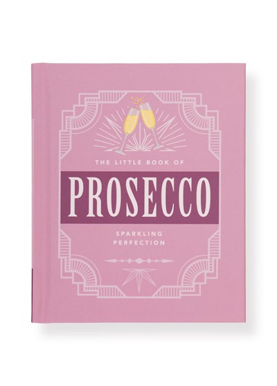 The Mia The Little Book Of Prosecco