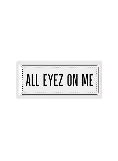 The Mia Dikdörtgen Servis All Eyez On Me - 35 x 16 Cm