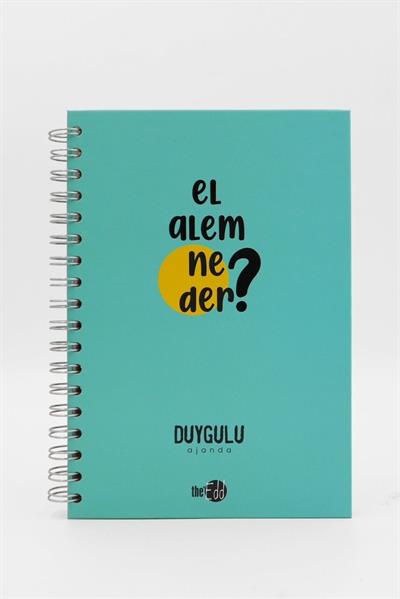 Duygulu Ajanda - El Alem Ne Der?