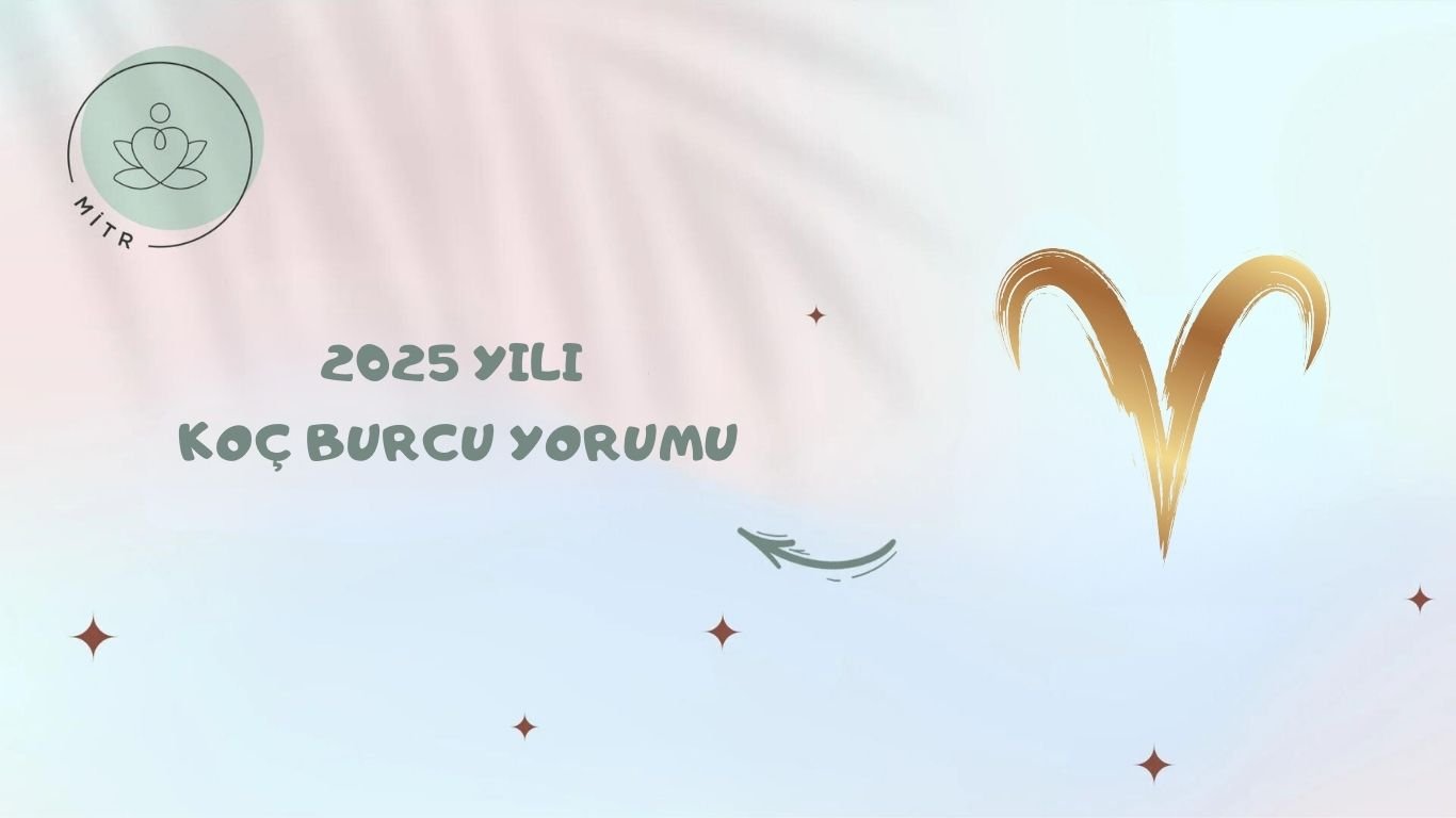 2025 yılı Koç burcu