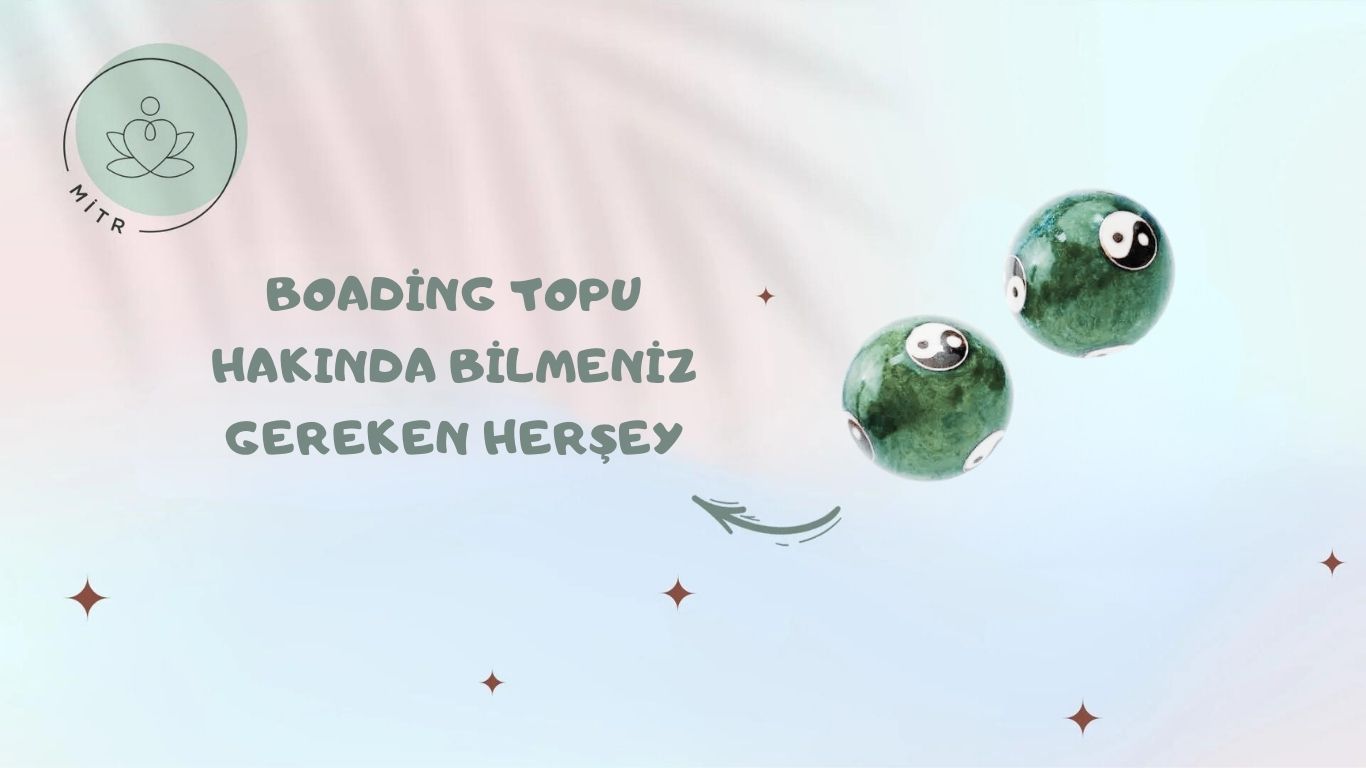 BOADİNG TOPU HAKINDA BİLMENİZ GEREKEN HERŞEY