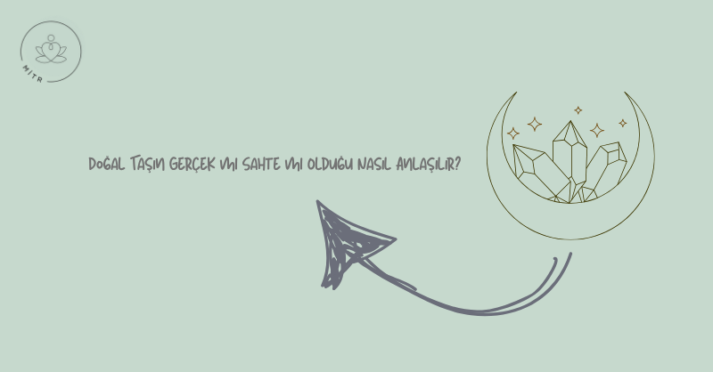 Doğal Taşın Gerçek mi Sahte mi Olduğu Nasıl Anlaşılır?