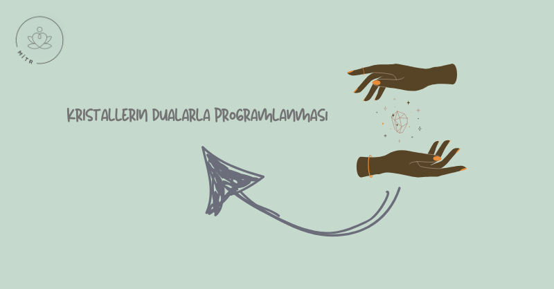 Kristallerin Dualarla Programlanması
