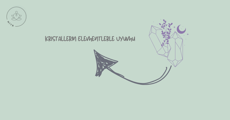 Kristallerin Elementlerle Uyumu