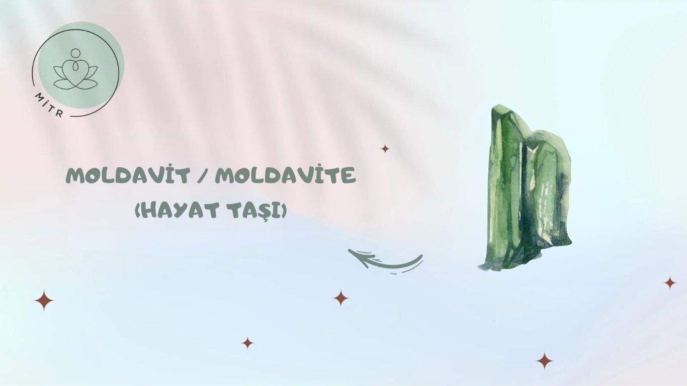 Moldavit / Moldavite (Hayat Taşı)