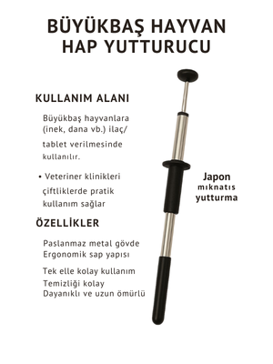 BÜYÜKBAŞ HAYVAN HAP VE MIKNATIS YUTTURUCU (2'si 1 arada)