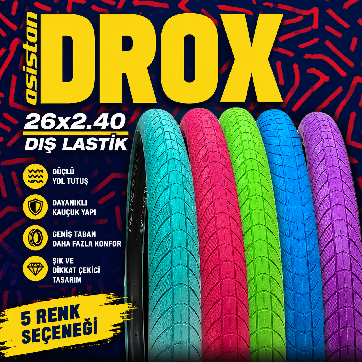 Asistan Drox DJ26S 26x2.40 Renkli Bisiklet Dış Lastik | Mavi, Kırmızı, Yeşil ve Mor | BMX, Dirt Jump & MTB
