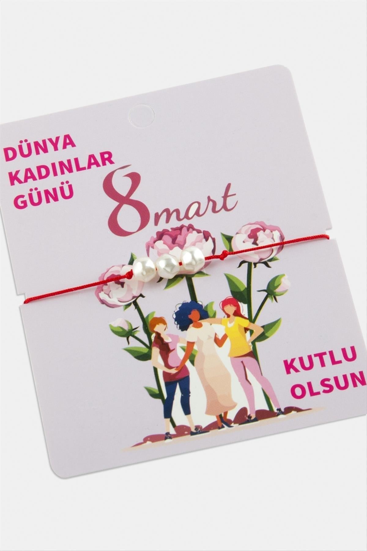 8 Mart Dünya Kadınlar Günü İnci İp Bileklik