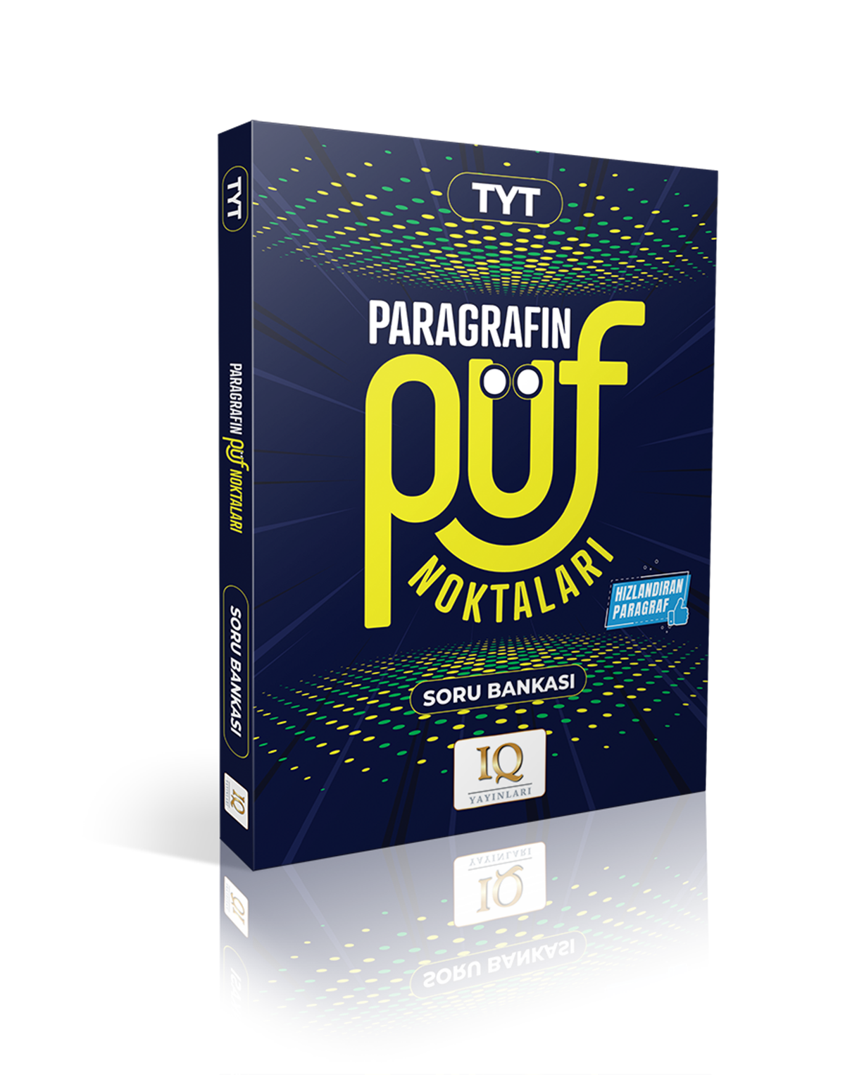 IQ YAYINLARI TYT PARAGRAFIN PÜF NOKTALARI