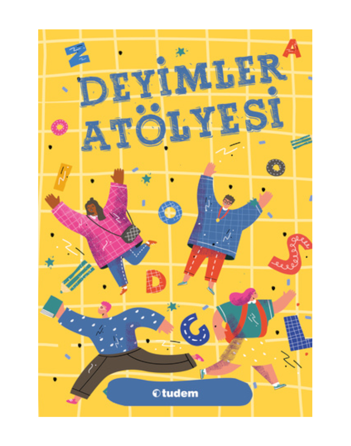 Atölye- Deyimler Atölyesi-Tudem Yazı Kurulu