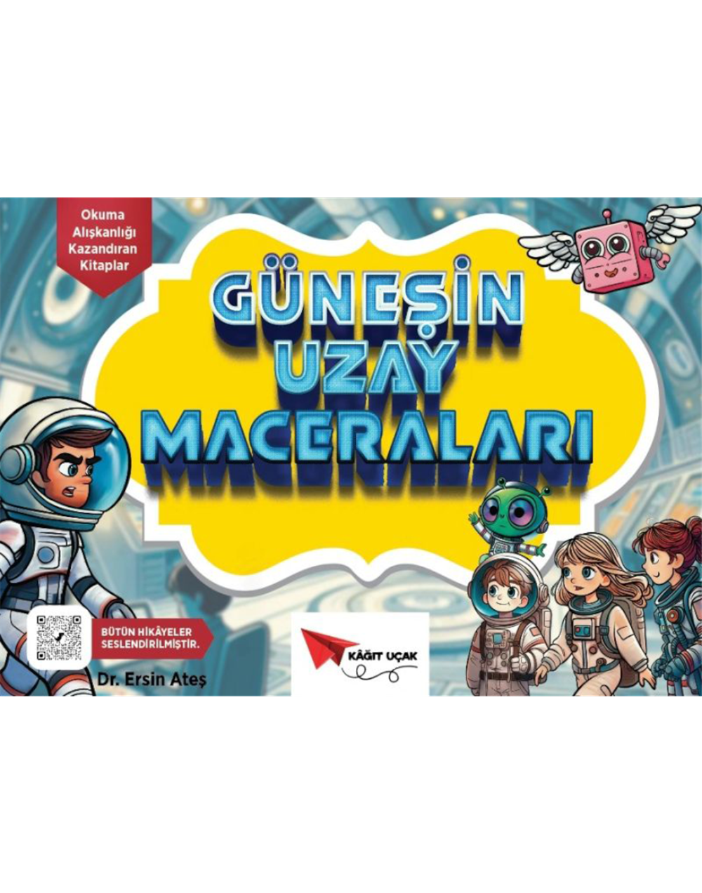 GÜNEŞİN UZAY MACERALARI