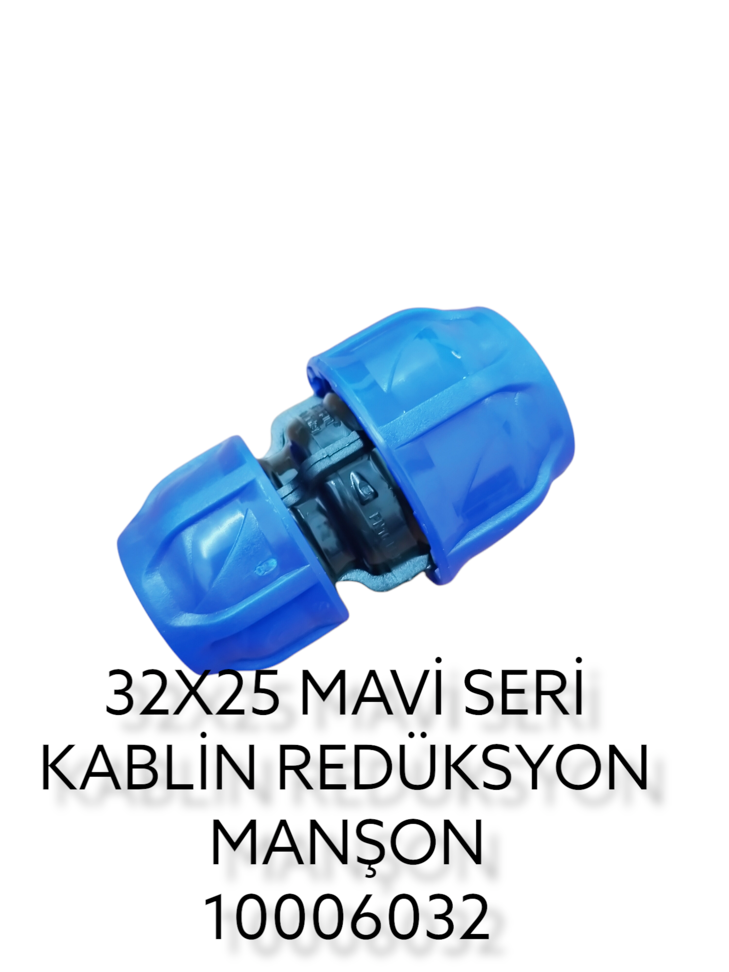 10006032   POELSAN KABLİN REDÜKSİON MANŞON 32*25