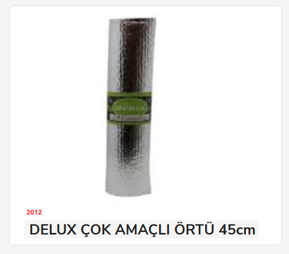 2012   DELUX ÇOK AMAÇLI ÖRTÜ 45cm*1.7m -Metalize