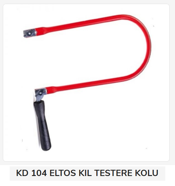KD 104   ELTOS KIL TESTERE KOLU