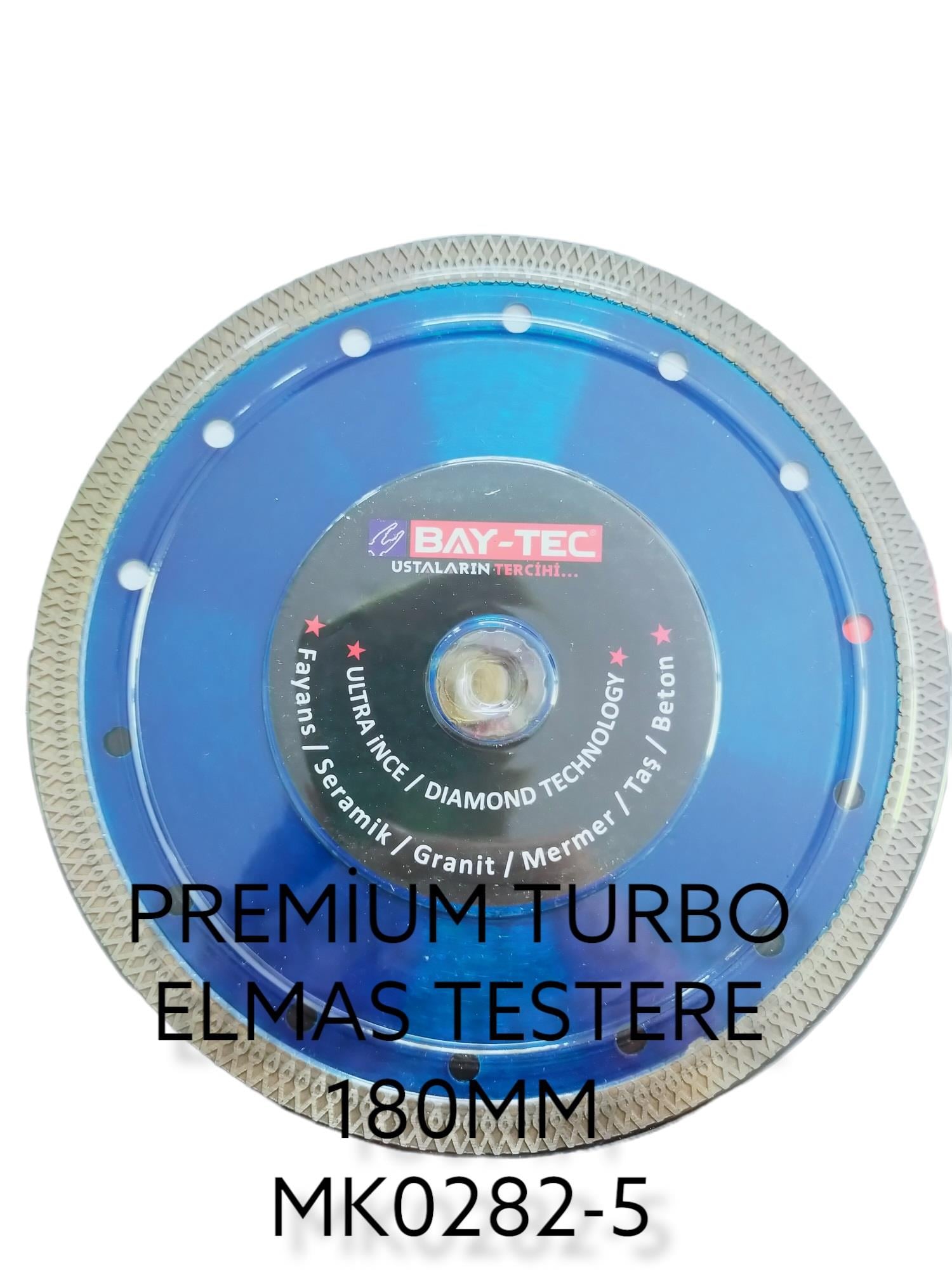 MK0282-5   BAY-TEC PREMİUM ELMAS TESTERE 180mm