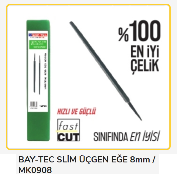 MK0908   BAY-TEC SLİM ÜÇGEN EĞE 8mm