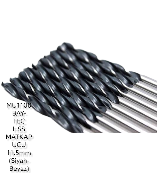 MU1100   BAY-TEC HSS MATKAP UCU 11.5mm (Siyah-Beyaz)