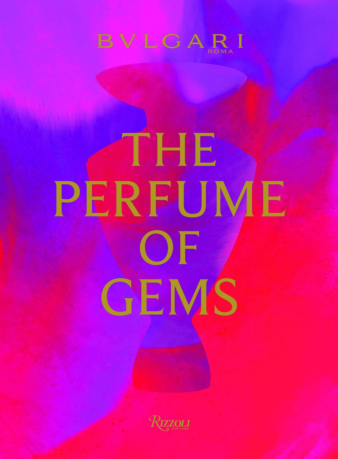 Bulgari: The Perfume of Gems