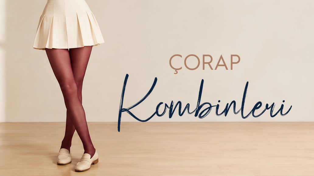 Çorap Kombin Önerileri