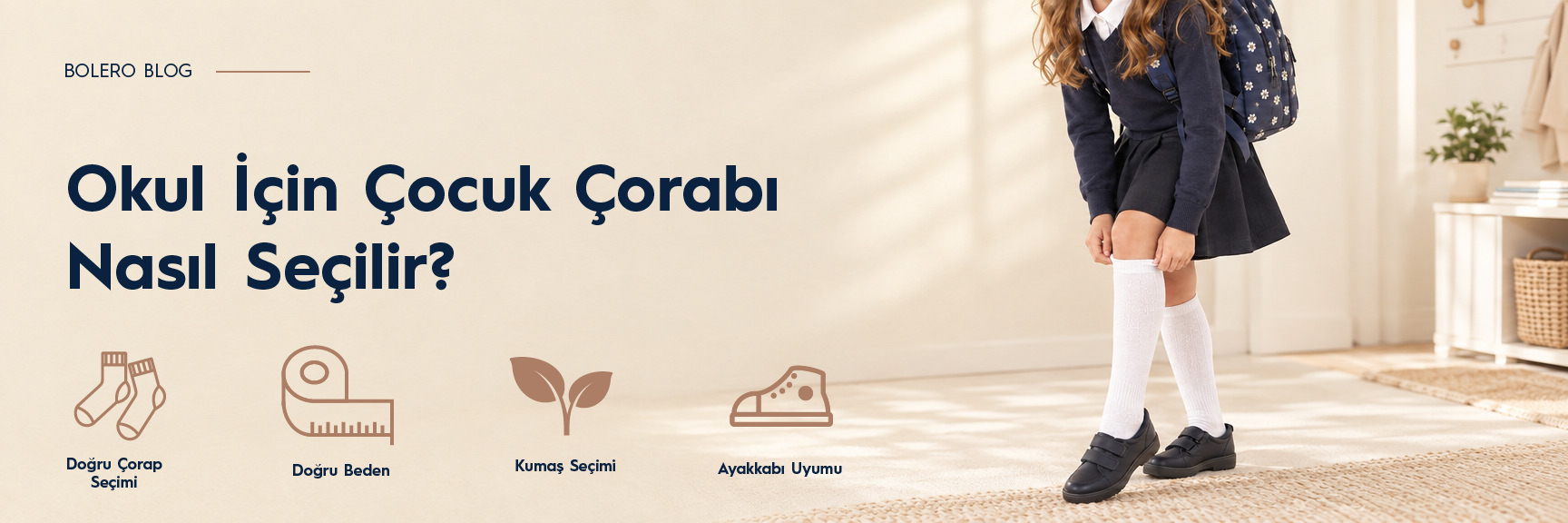 Okul İçin Çocuk Çorabı Nasıl Seçilir