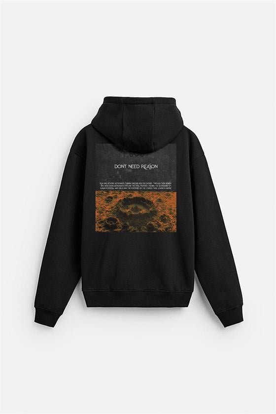 Kapuşonlu Dont Need Reason Baskılı Sweatshirt