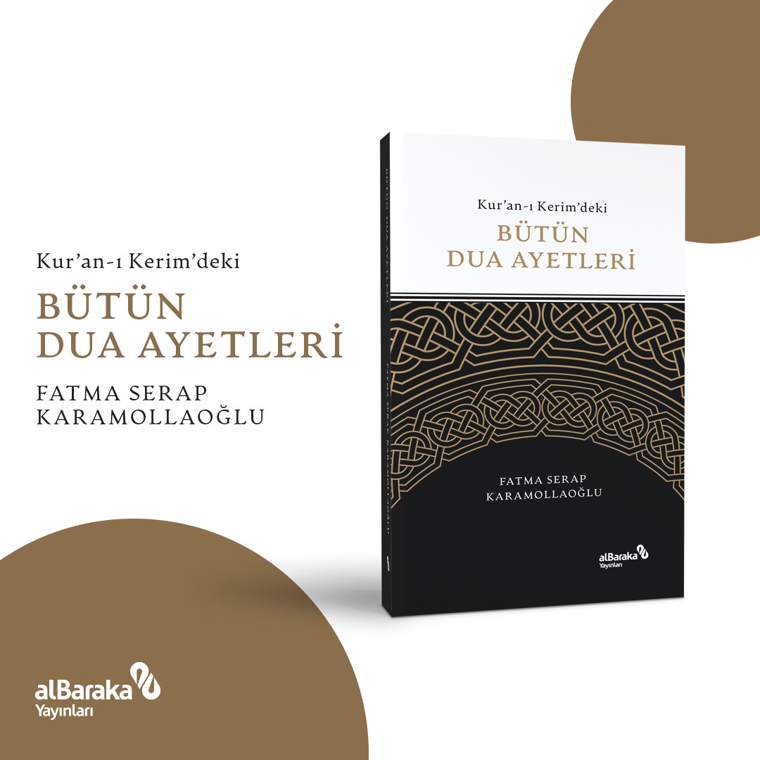 Kur’an-ı Kerim’deki Bütün Dua Ayetleri