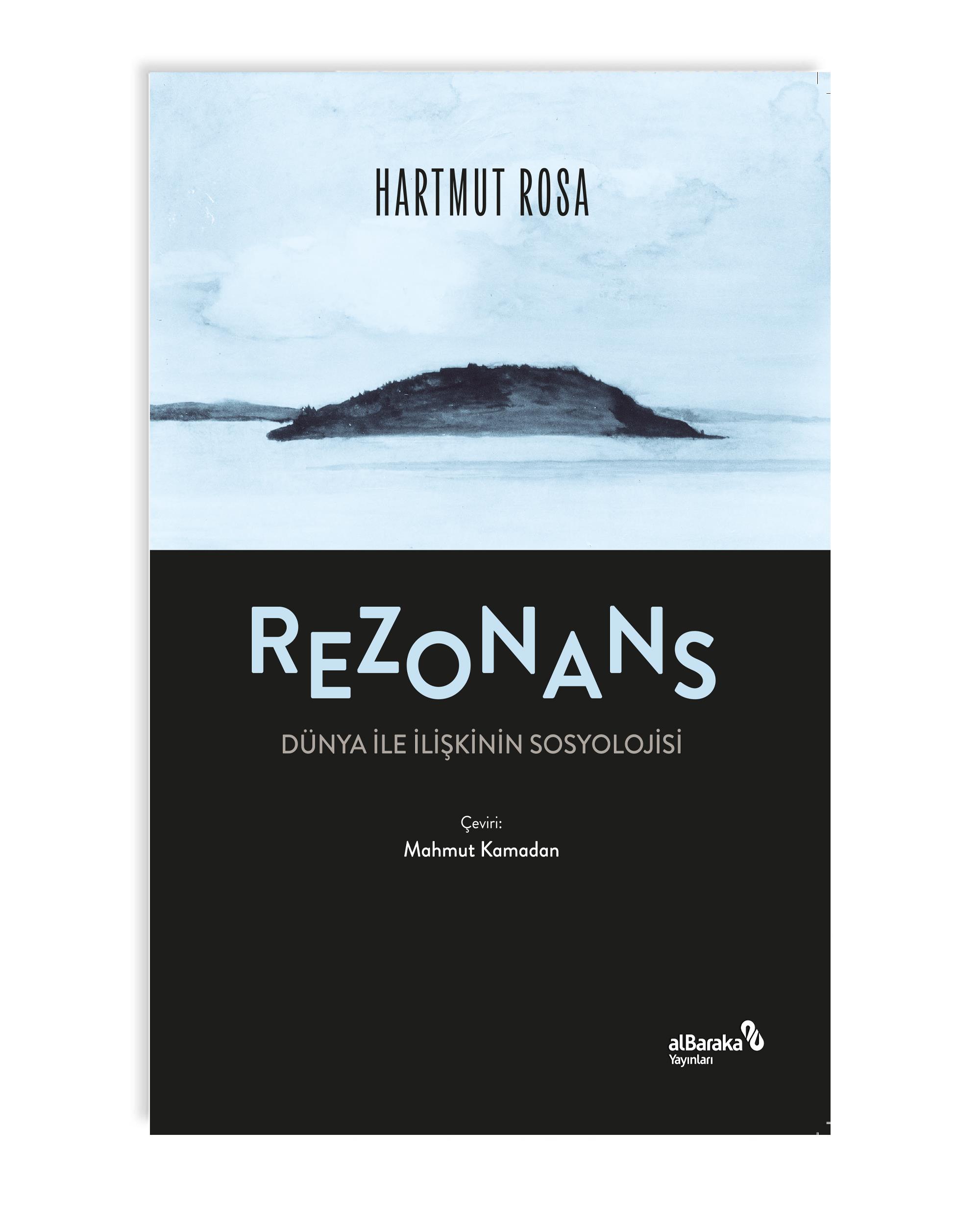 REZONANS: DÜNYA İLE İLİŞKİNİN SOSYOLOJİSİ