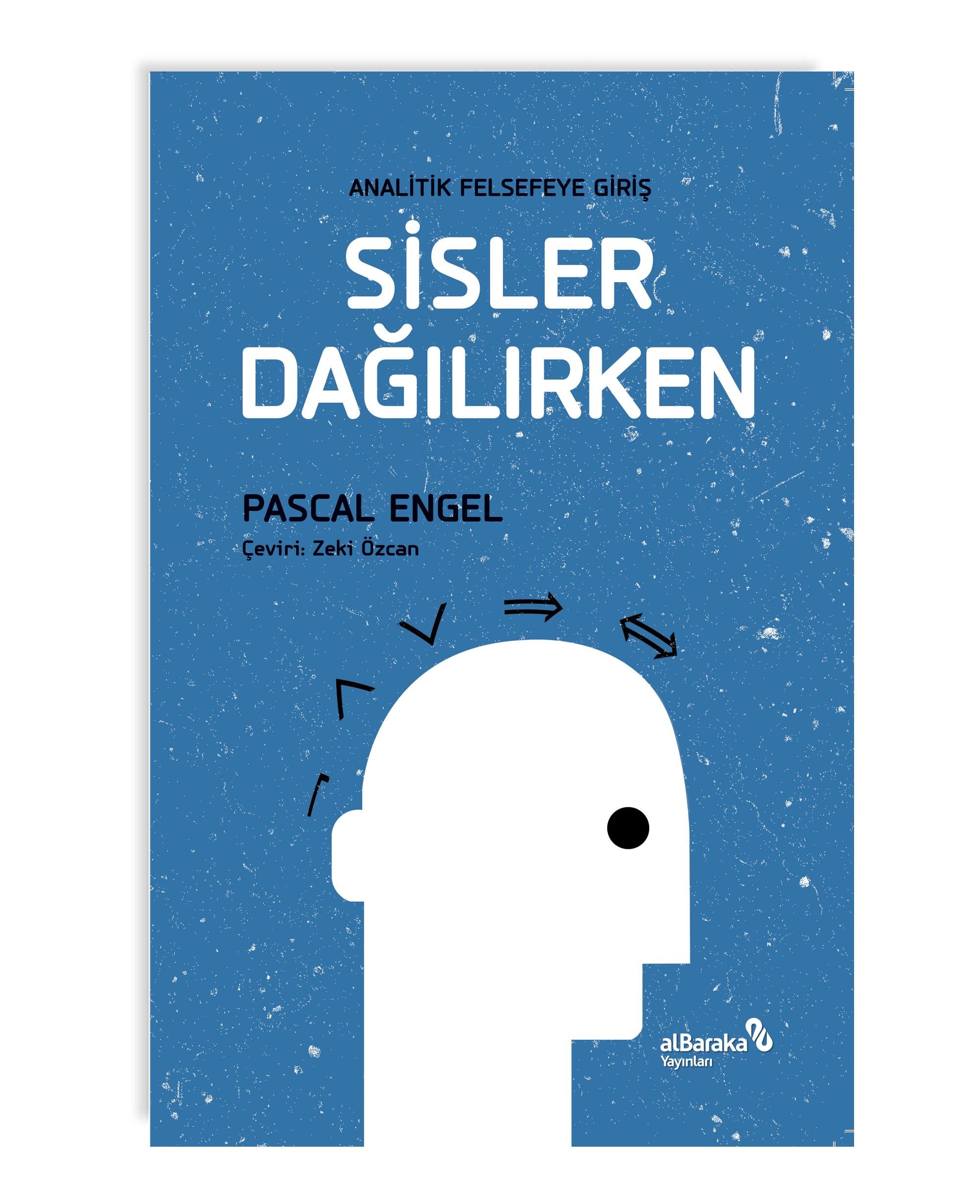 ANALİTİK FELSEFEYE GİRİŞ: SİSLER DAĞILIRKEN