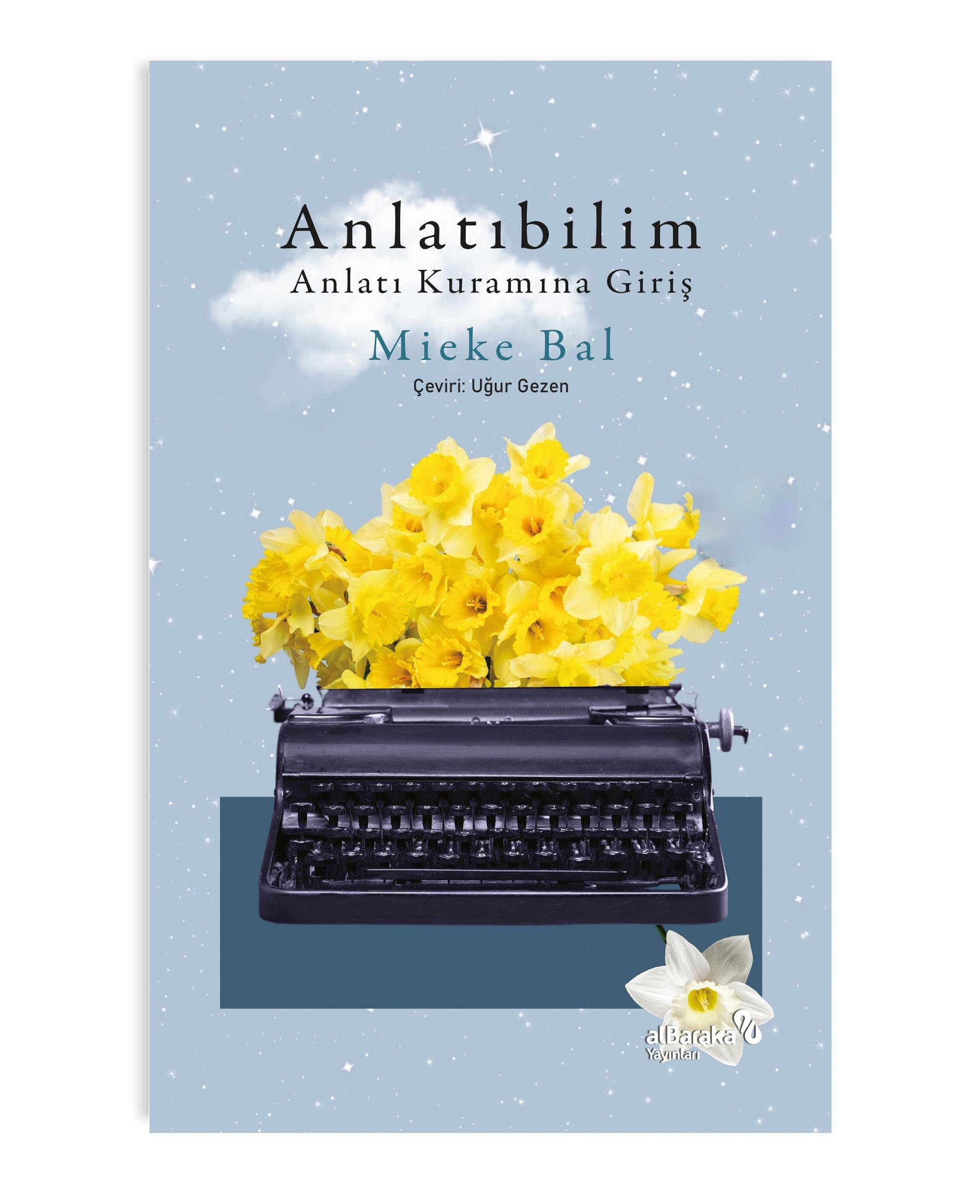 ANLATIBİLİM: Anlatı Kuramına Giriş