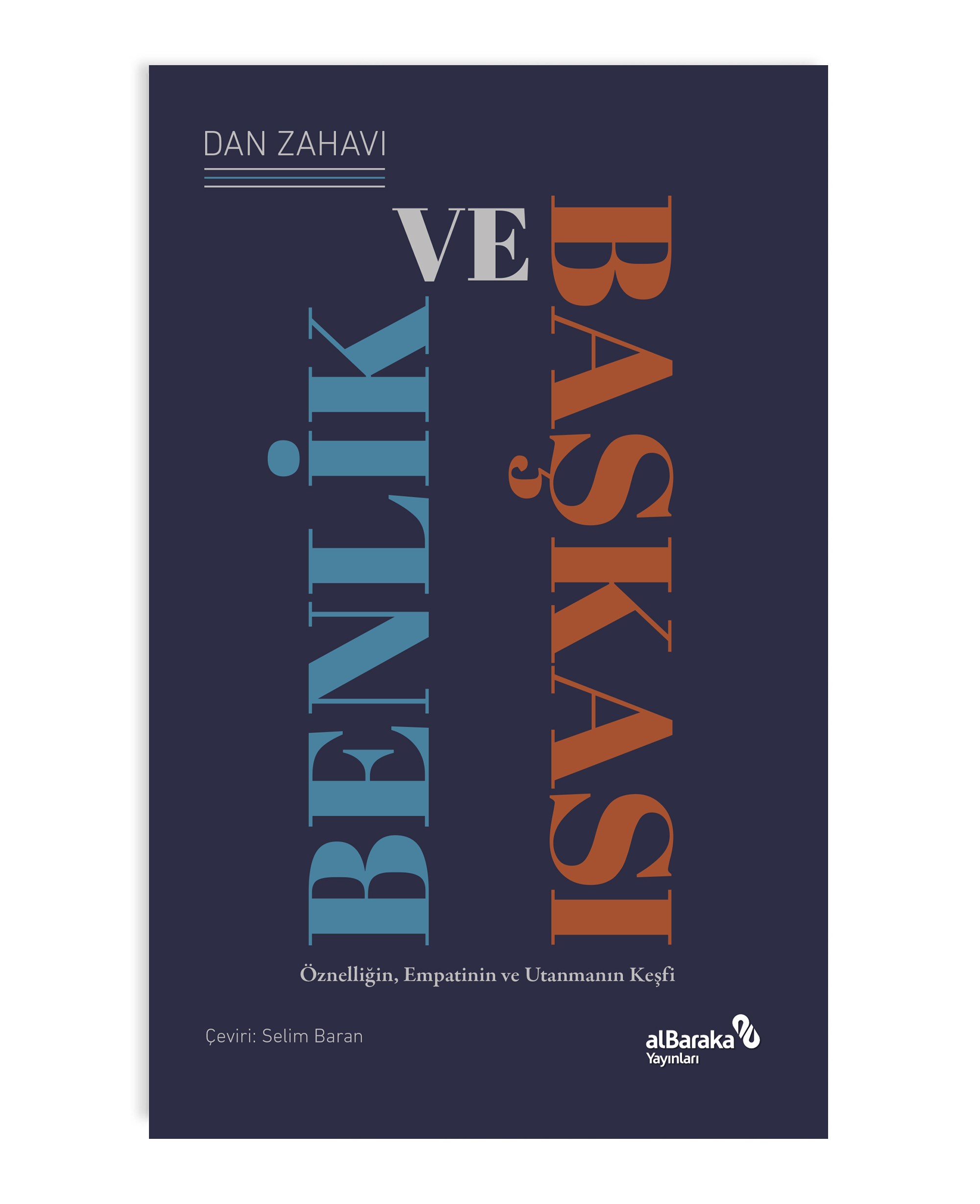 BEN(LİK) VE BAŞKASI