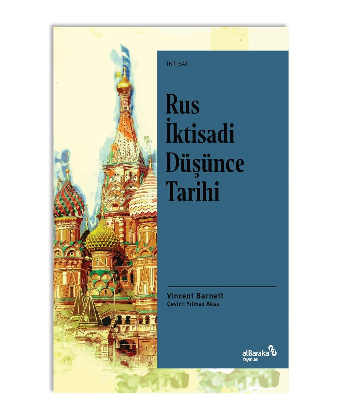 RUS İKTİSADİ DÜŞÜNCE TARİHİ