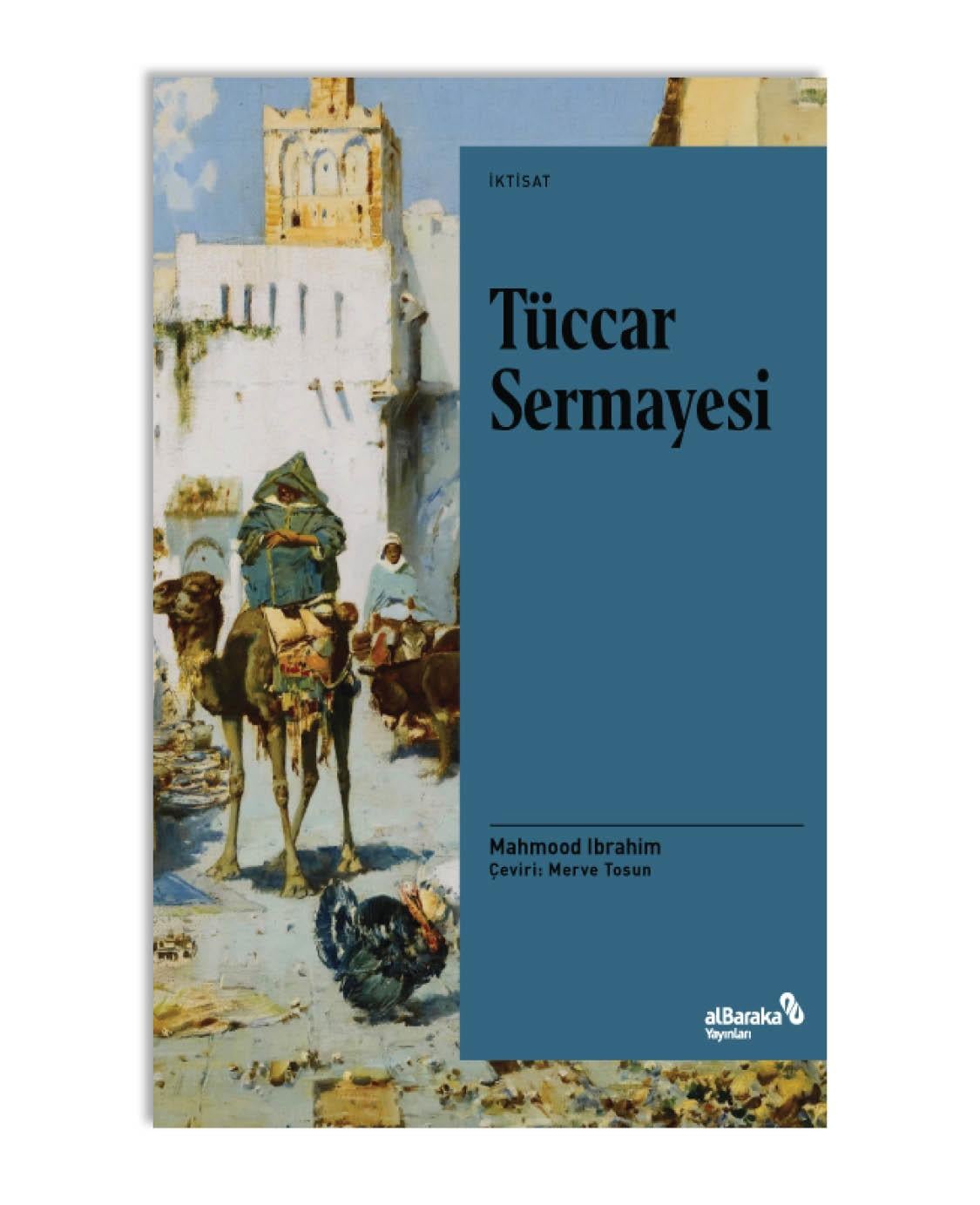 TÜCCAR SERMAYESİ VE İSLAM