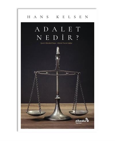ADALET NEDİR?