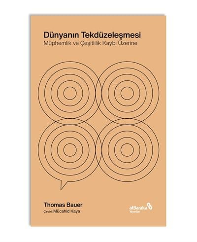 DÜNYA'NIN TEKDÜZELEŞMESİ