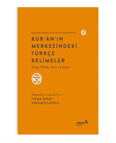 KUR'AN'IN MERKEZİNDEKİ TÜRKÇE KELİMELER 1