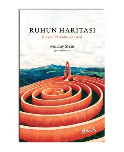 RUHUN HARİTASI: JUNGCU PSİKOLOJİYE GİRİŞ 