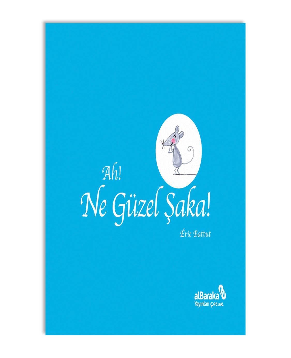AH! NE GÜZEL ŞAKA!