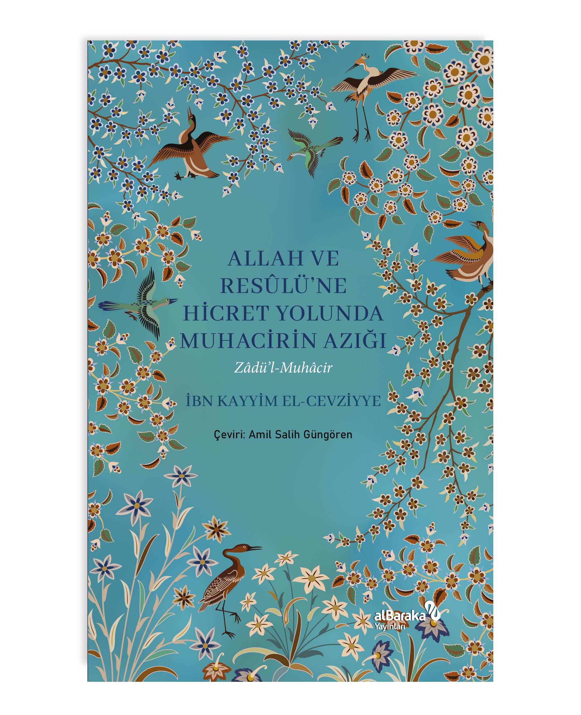 ALLAH VE RESULÜNE HİCRET YOLUNDA MUHACİRİN AZIĞI