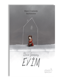 BENİM GÖRÜNMEZ EVİM