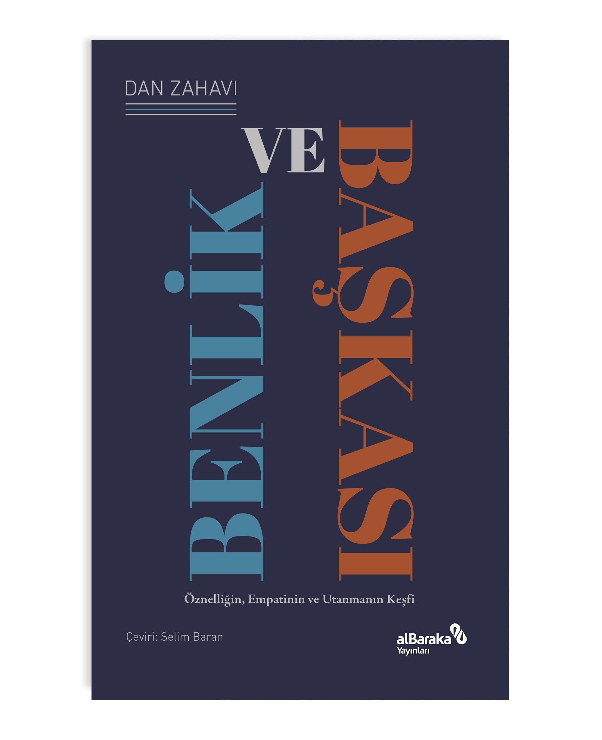 BEN(LİK) VE BAŞKASI