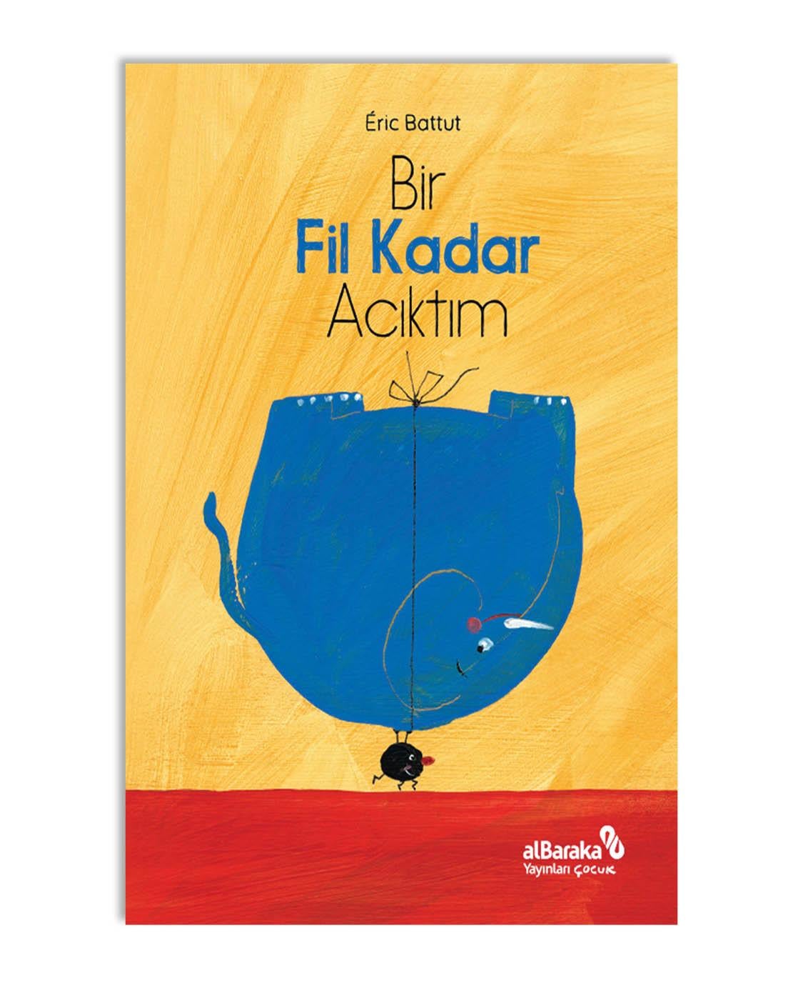 BİR FİL KADAR ACIKTIM!