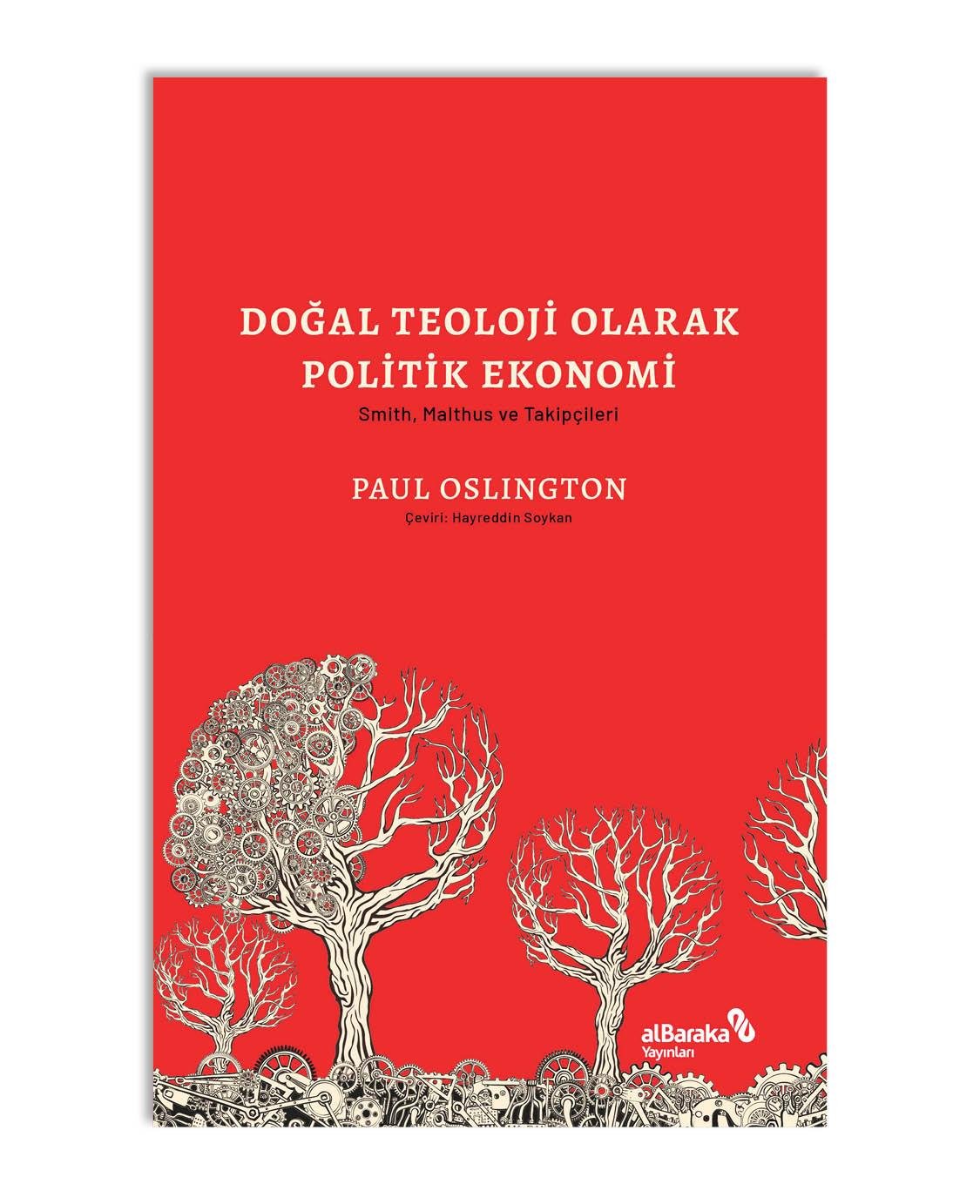 DOĞAL TEOLOJİ OLARAK POLİTİK EKONOMİ