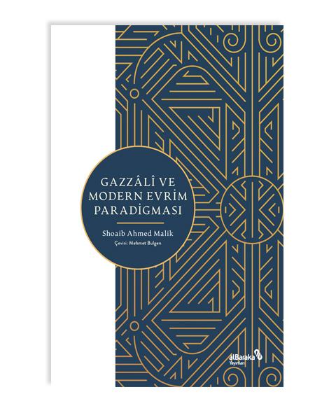 GAZZÂLÎ VE MODERN EVRİM PARADİGMASI