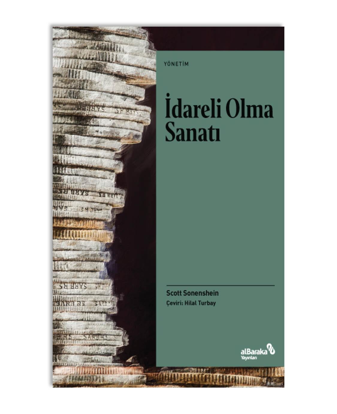 İDARELİ OLMA SANATI