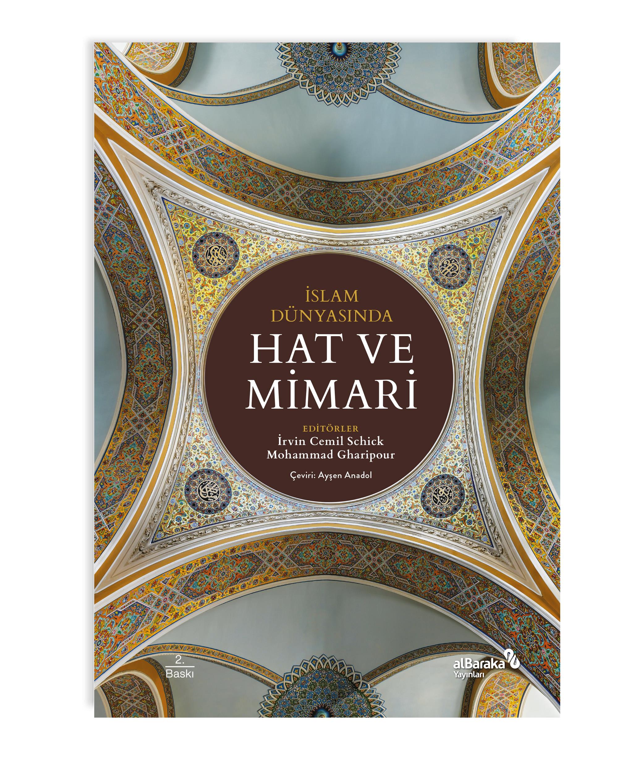 İSLAM DÜNYASINDA HAT  VE MİMARİ