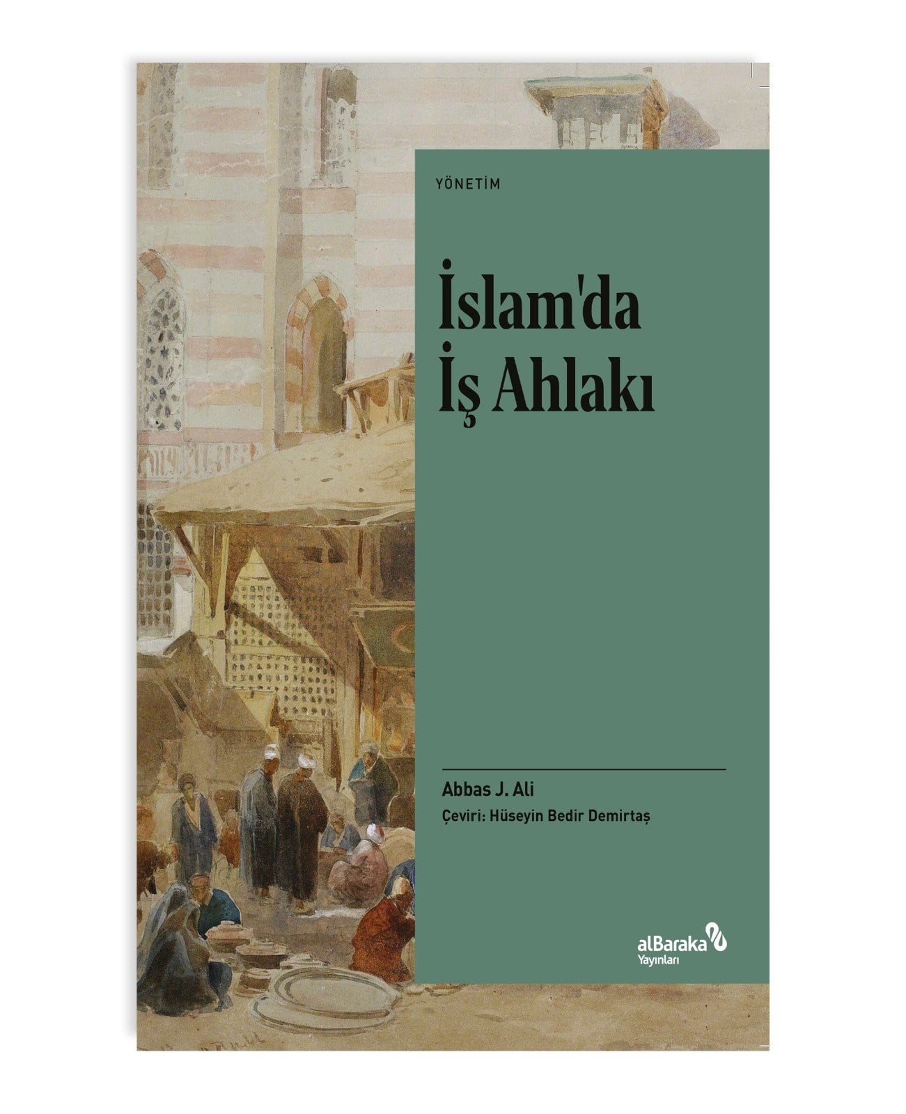 İSLAM'DA İŞ AHLAKI